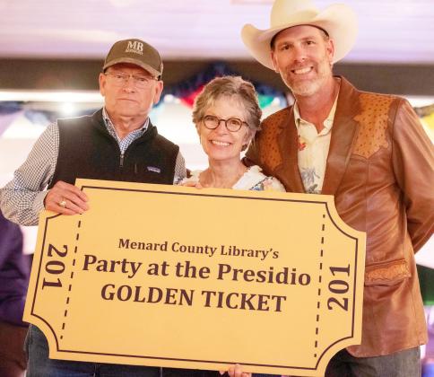 ABOVE- Menard County’s Head Springs Ranch owners Lee and Danette Murchison are consistent and loyal supporters of Party at the Presidio, and they are now the proud owners of the 2025 Golden Ticket. Sandy Kothmann, photo.