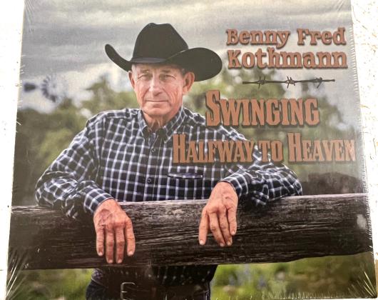 SWINGING HALFWAY TO HEAVEN, Benny Fred Kothmann’s debut album featuring other local artists, is on sale at the news office, just in time for the holidays. Stop by and pick up this great gift idea for only $15!