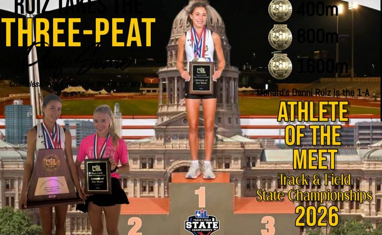 BRINGING HOME THE HARDWARE- Danni Ruiz and Taytum Chambless show off their third place team plaque and Ruiz's Athlete of the Meet award after the 2026 UIL State Track &amp; Field Championships where Ruiz won the gold in the 400m, 800m, and 1600m on Saturday in Austin and Chambless placed 7th in the 3200m. Courtesy photos.
